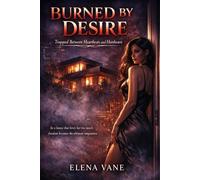Burned by Desire: Trapped Between Heartbeats and Hardware