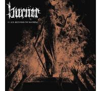 Burner - It All Returns to Nothing [VINYL]