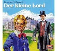 Burnett, Frances H. - Der Kleine Lord