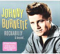 Burnette, Johnny - Rockabilly & Beyond...
