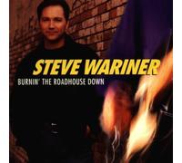 Burnin the Roadhouse Down by Wariner, Steve (1998) Audio CD