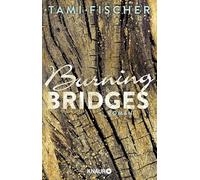 Burning Bridges