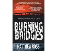 Burning Bridges