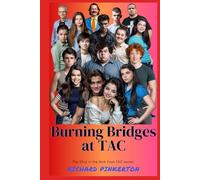 Burning Bridges at TAC (The Mob from TAC)