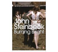 Burning Bright: A Play in Story Form by John Steinbeck (English) Paperback Book