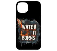Burning Bright with This Watch It Burns Graphic Case for iPhone 13