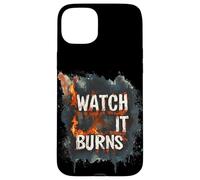Burning Bright with This Watch It Burns Graphic Case for iPhone 15 Plus