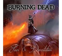 Burning Dead - Fear & Devastation