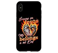 Burning For Jesus My Heart Belongs To King Case for iPhone XS Max