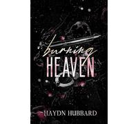 Burning Heaven: 1 (Smoke and Ice Duology)