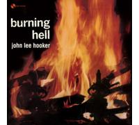 Burning Hell (Bonus Tracks Edition)