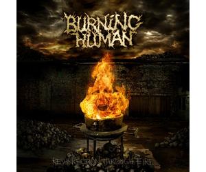 Burning Human - Resurrection Through Fire [VINYL]