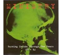 Burning Inside Through the Years 89 - 92