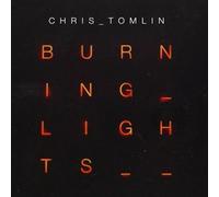 Burning Lights by Chris Tomlin