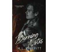 Burning Notes: A Dark Romance: 4 (Captive Writings)