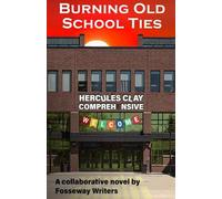 Burning Old School Ties