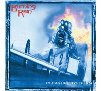 Burning Rain - Pleasure to Burn