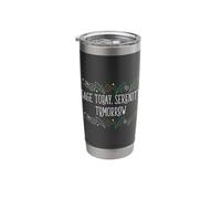 Burning Sage Today Serenity Tomorrow Smudge Sticks Healing Stainless Steel Insulated Tumbler