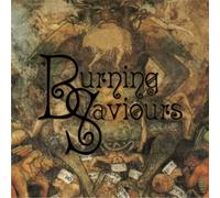 Burning Saviours - Burning Saviours