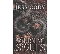 BURNING SOULS: A Dark Why choose Novella: 1 (The flames Series)