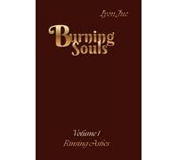 Burning souls: rising ashes