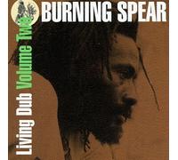 Burning Spear - Living Dub Vol 2