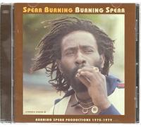 Burning Spear - Spear Burning: Burning Spear Productions 1975 - 1979