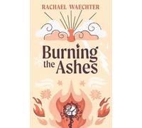 Burning the Ashes (The Defenders of Victory)