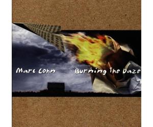 Burning the Daze by Marc Cohn
