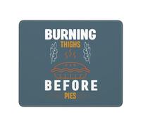 Burning Thighs Before Pies Thanksgiving Desk Mat Durable Mouse Mat Washable Mouse Pad For Laptop Studying Computer 25X30Cm