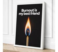 Burnout is My Best Friend Canvas Wall Art Print 18x12 Inch