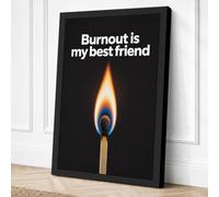 Burnout is My Best Friend Canvas Wall Art Print 30x20 Inch (76 x 51 cm)