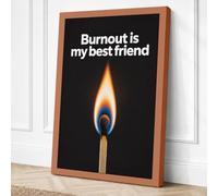 Burnout is My Best Friend Canvas Wall Art Print 30x20 Inch (76 x 51 cm)