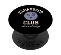 Burnout Meme Tired All the Time Funny Stress Mental Fatigue PopSockets Adhesive PopGrip