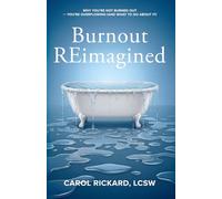 Burnout REimagined: Why You’re Not Burned Out -You’re Overflowing (and What to Do About It)