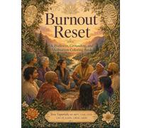 BURNOUT RESET: A Wellness, Grounding, and Meditation Coloring Book