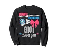 Burnouts Or Bows Gigi Loves You Gender Reveal Party Grandma Sweatshirt