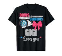 Burnouts Or Bows Gigi Loves You Gender Reveal Party Grandma T-Shirt