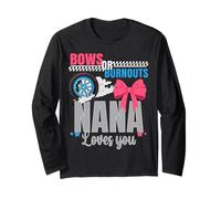 Burnouts Or Bows Nana Loves You Gender Reveal Party Grandma Long Sleeve T-Shirt