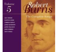 BURNS/BENZIE/HEWAT/STITT/THOUMIRE: COMPLETE SONGS 5 - CD