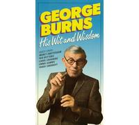 Burns, George - His Wit & Wisdom