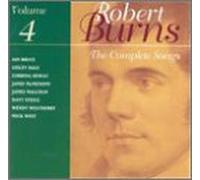 Burns, R. - Songs-Complete-Volume. 4