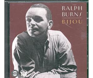 Burns, Ralph - Bijou