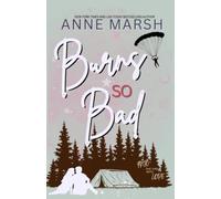 Burns So Bad: A Small Town Romantic Suspense (Lavender Creek Heroes)