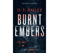 Burnt Embers : A Will Finch Mystery Thriller