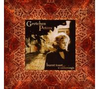 BURNT TOAST AND OFFERINGS by Gretchen Peters