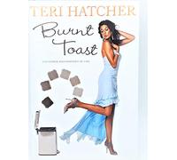 Burnt Toast: And Other Philosophies of Life