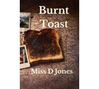 Burnt Toast (Egg Butties)