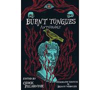 Burnt Tongues Anthology