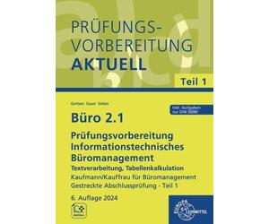 Buro 2.1 - Prufungsvorbereitung aktuell Kaufman, Gertsen, Gertsen, Sieber, S.